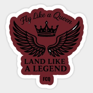 land like a legend Sticker